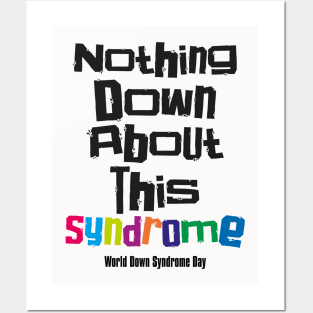 down syndrome rocks, inclusion, nothing down about it, up syndrome, disability awareness Posters and Art